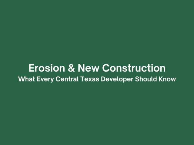 Erosion and New Construction