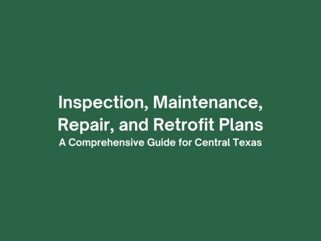 Inspection, Maintenance, Repair, and Retrofit Plans